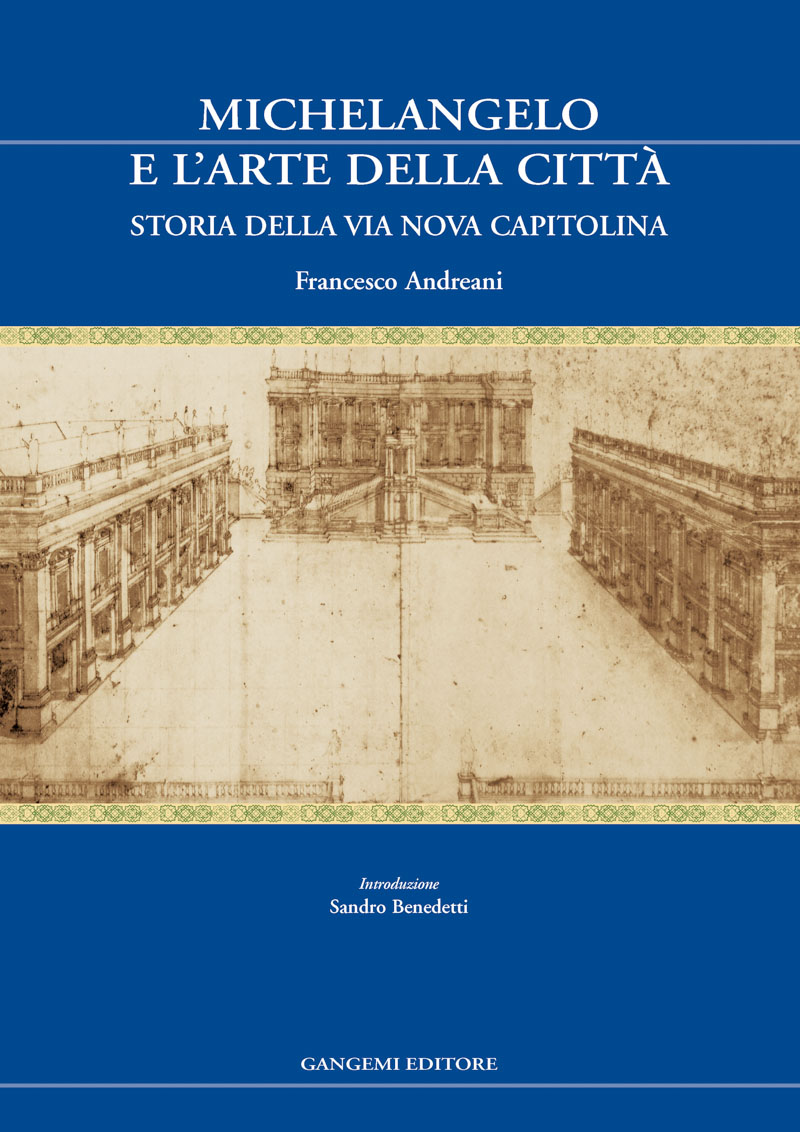 Michelangelo e l'arte della città