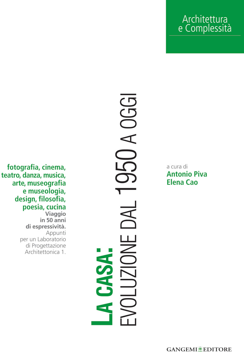 La casa: evoluzione dal 1950 ad oggi