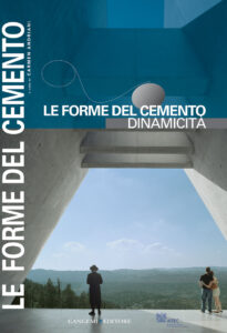 Le Forme del cemento 3: Dinamicità