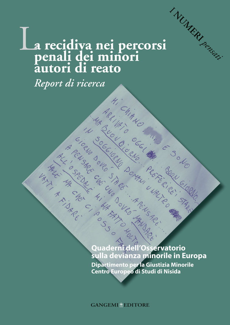 La recidiva nei percorsi penali dei minori autori di reato