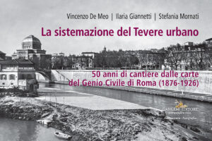La sistemazione del Tevere urbano
