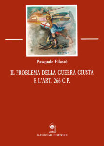 Il problema della guerra giusta e l’art. 266 C.P.