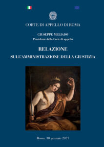 Corte di Appello di Roma – Relazione sull’amministrazione della giustizia nell’anno 2020