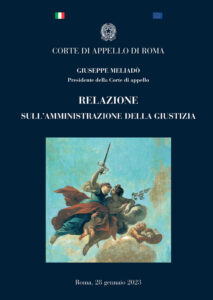 Corte di Appello di Roma – Relazione sull’amministrazione della giustizia nell’anno 2022
