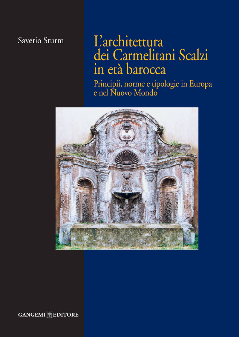 L'architettura dei Carmelitani Scalzi in età barocca