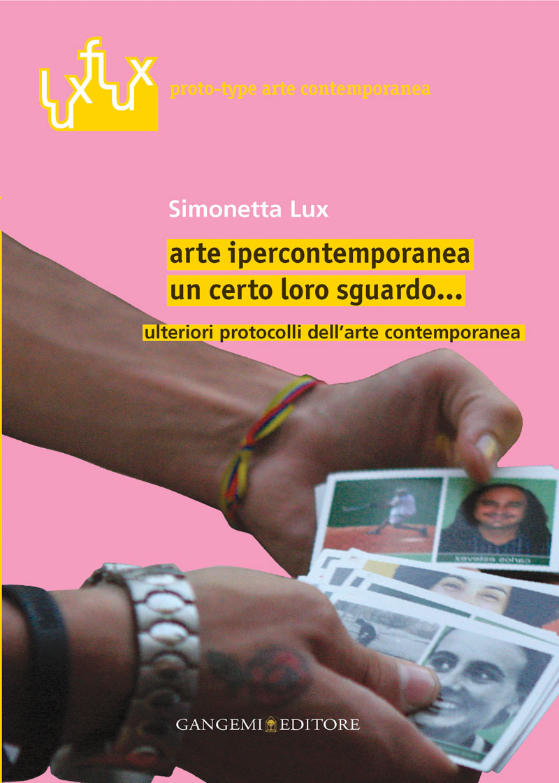 Arte ipercontemporanea - un certo loro sguardo...