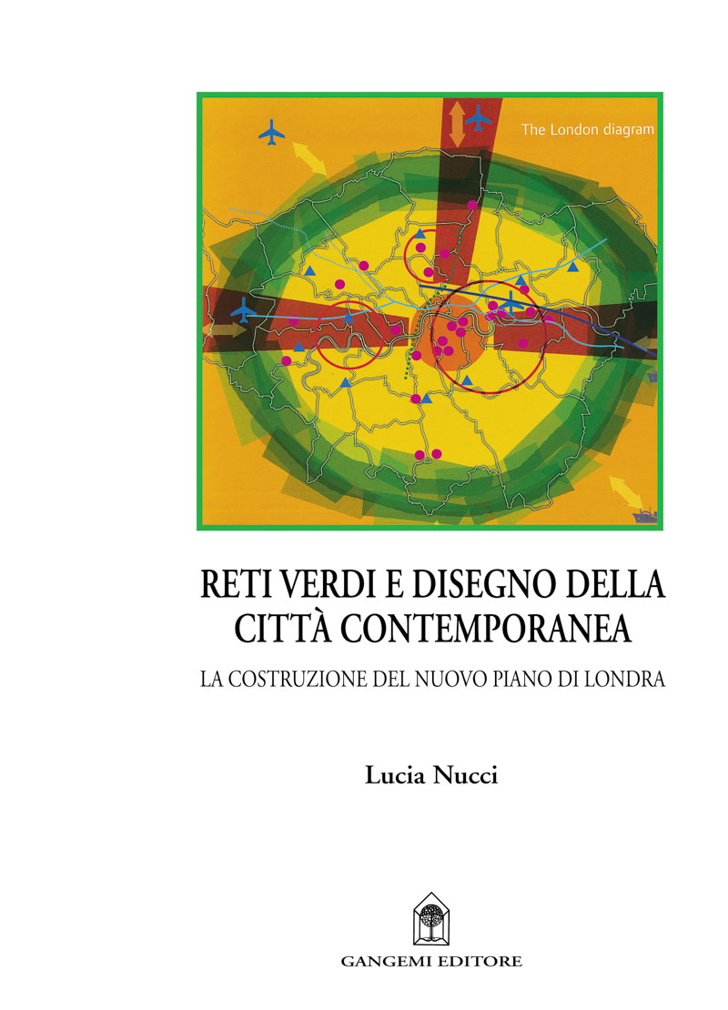 Reti verdi e disegno della città contemporanea