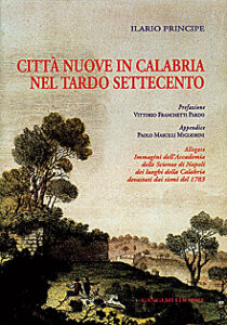 Città nuove in Calabria nel tardo Settecento