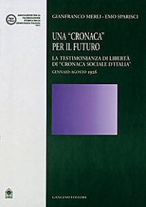 Una “Cronaca” per il futuro