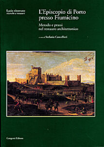 L’episcopio di Porto presso Fiumicino