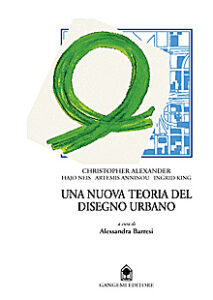 Una nuova teoria del disegno urbano