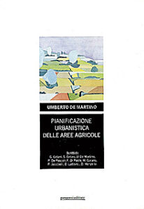 Pianificazione urbanistica delle aree agricole
