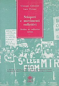 Scioperi e movimenti collettivi – strikes as collective action