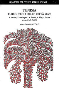 Tunisia, il recupero delle città oasi